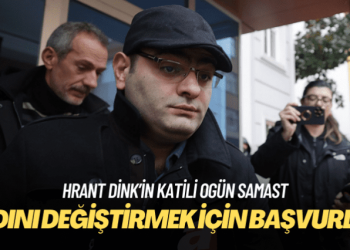 قاتل الصحفي الأرمني هرانت دينك يطلب تغيير اسمه