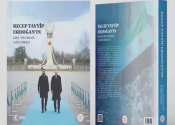 الرئاسة التركية تصدر كتاب “دبلوماسية أردوغان للسلام: سوريا نموذجا..”
