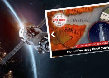 صحيفة: تركيا تبني قاعدة فضائية في الصومال!
